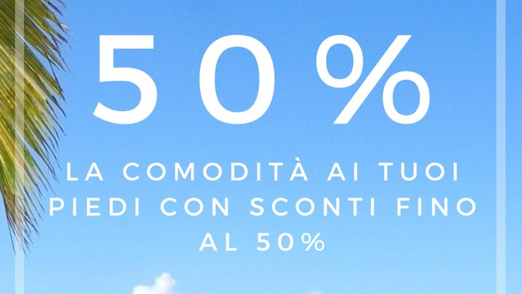 SALDI ESTATE 2025!